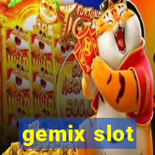 gemix slot